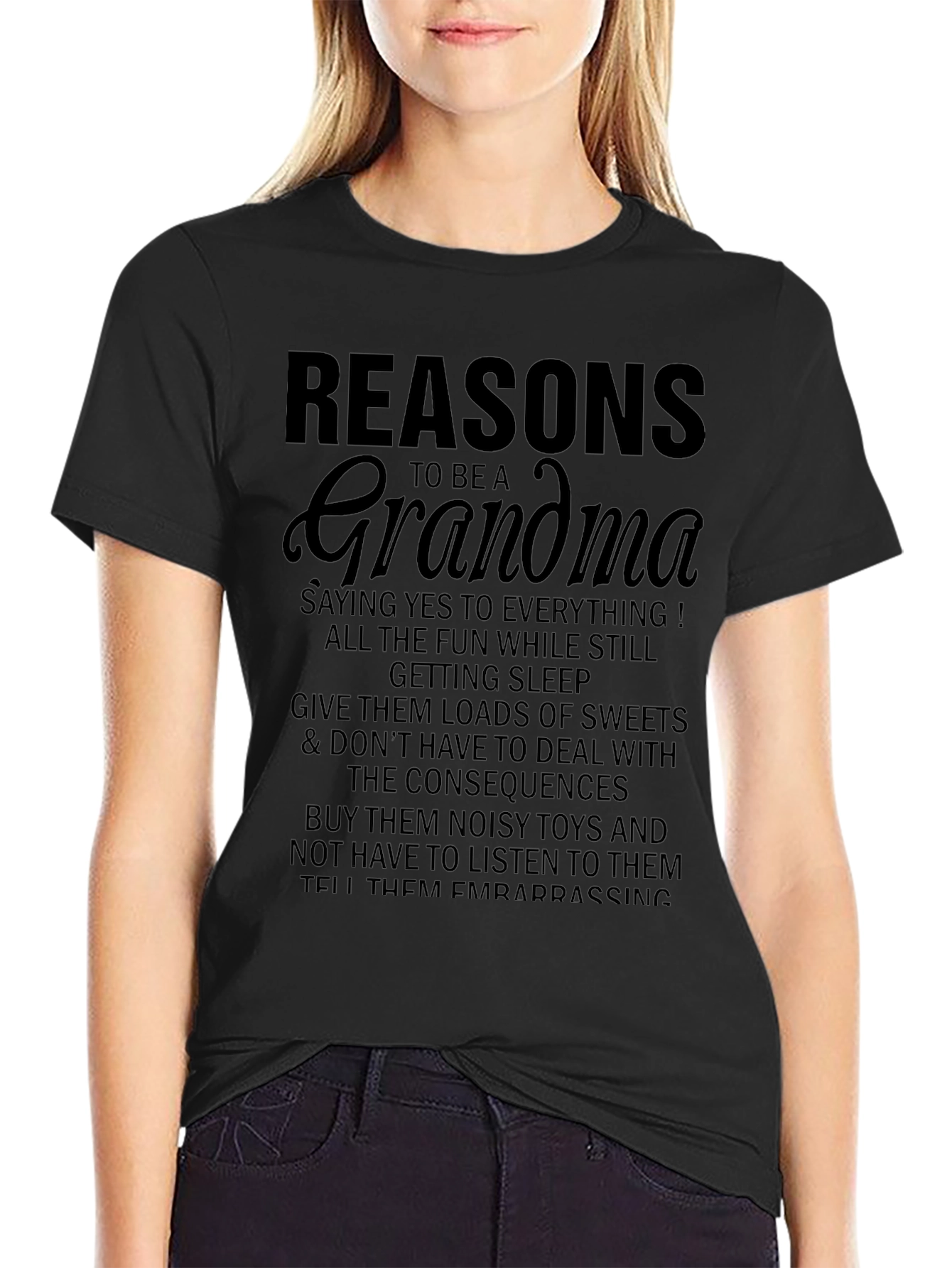 Reasons to be a Grandma Funny T-Shirt