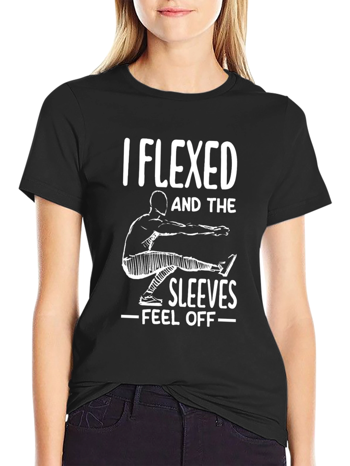 I Flexed and The Sleeves Fell Off T-Shirt