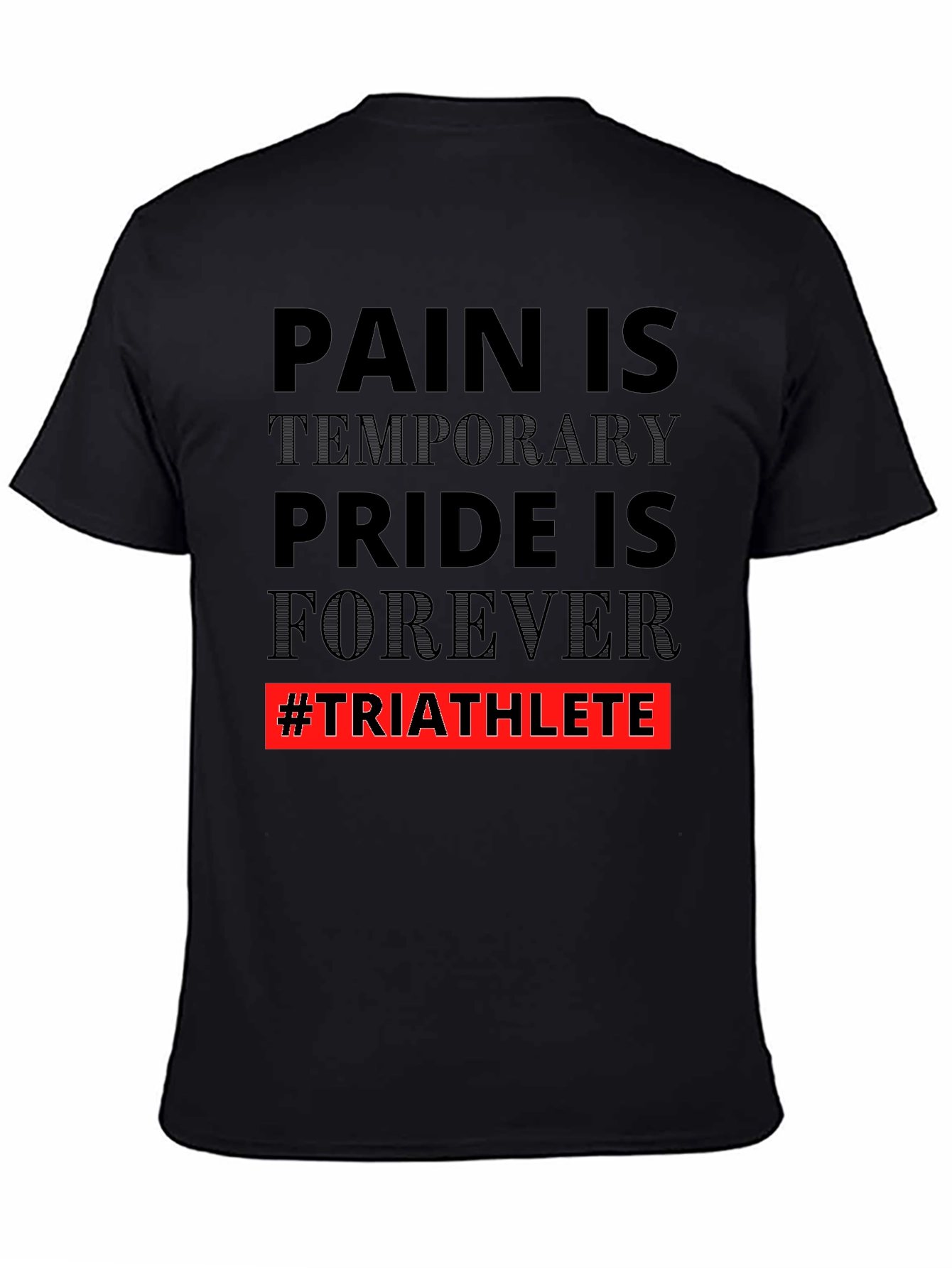 Triathlete Pride Graphic Tee - Motivational Workout Shirt