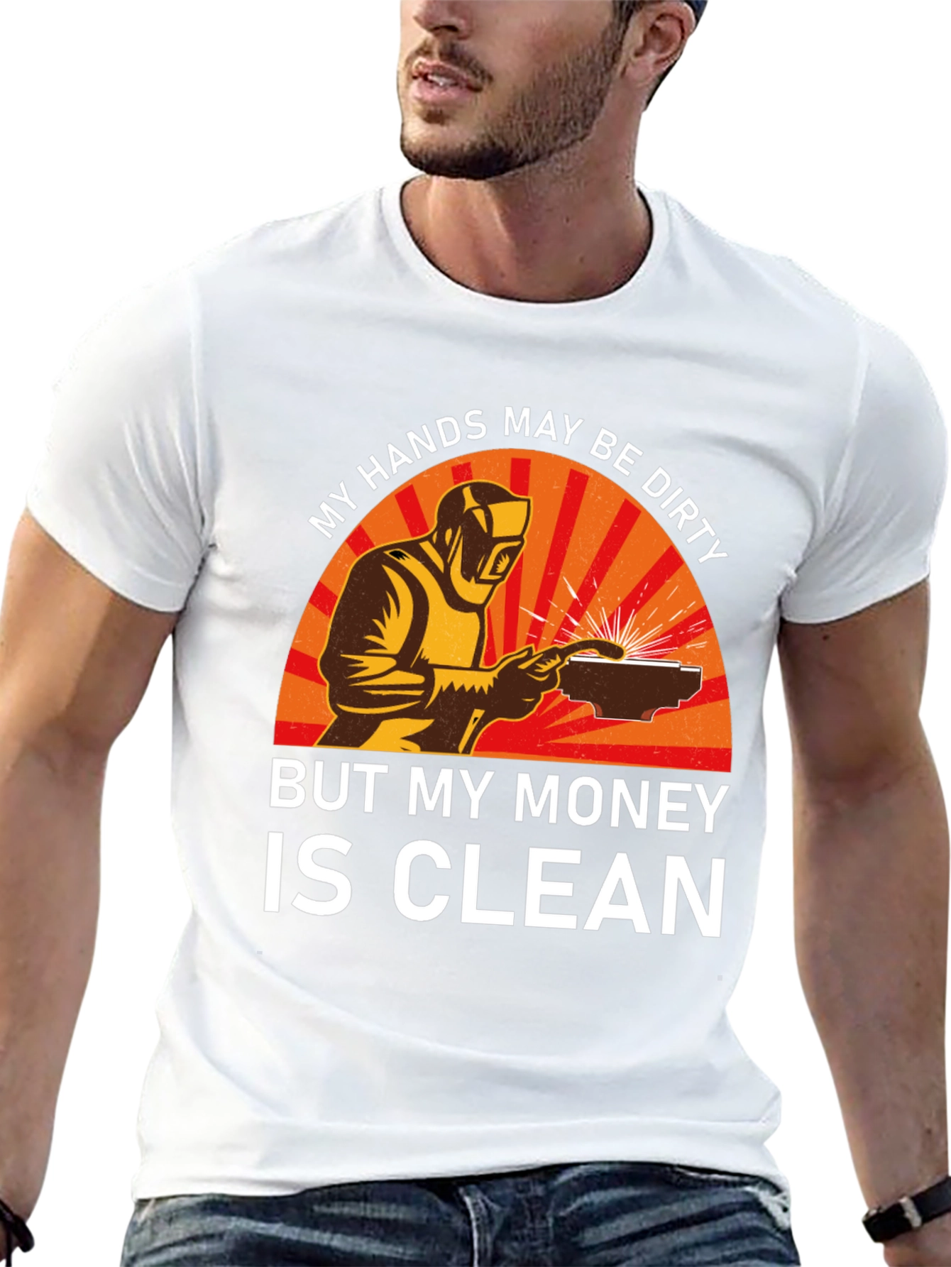 Welder T-Shirt - My Hands Dirty Money Clean