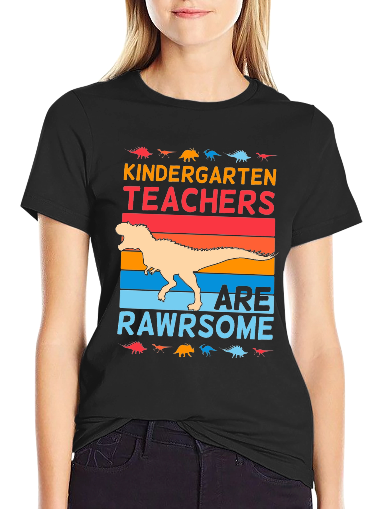 Kindergarten Teachers Are Rawrsome T-Shirt