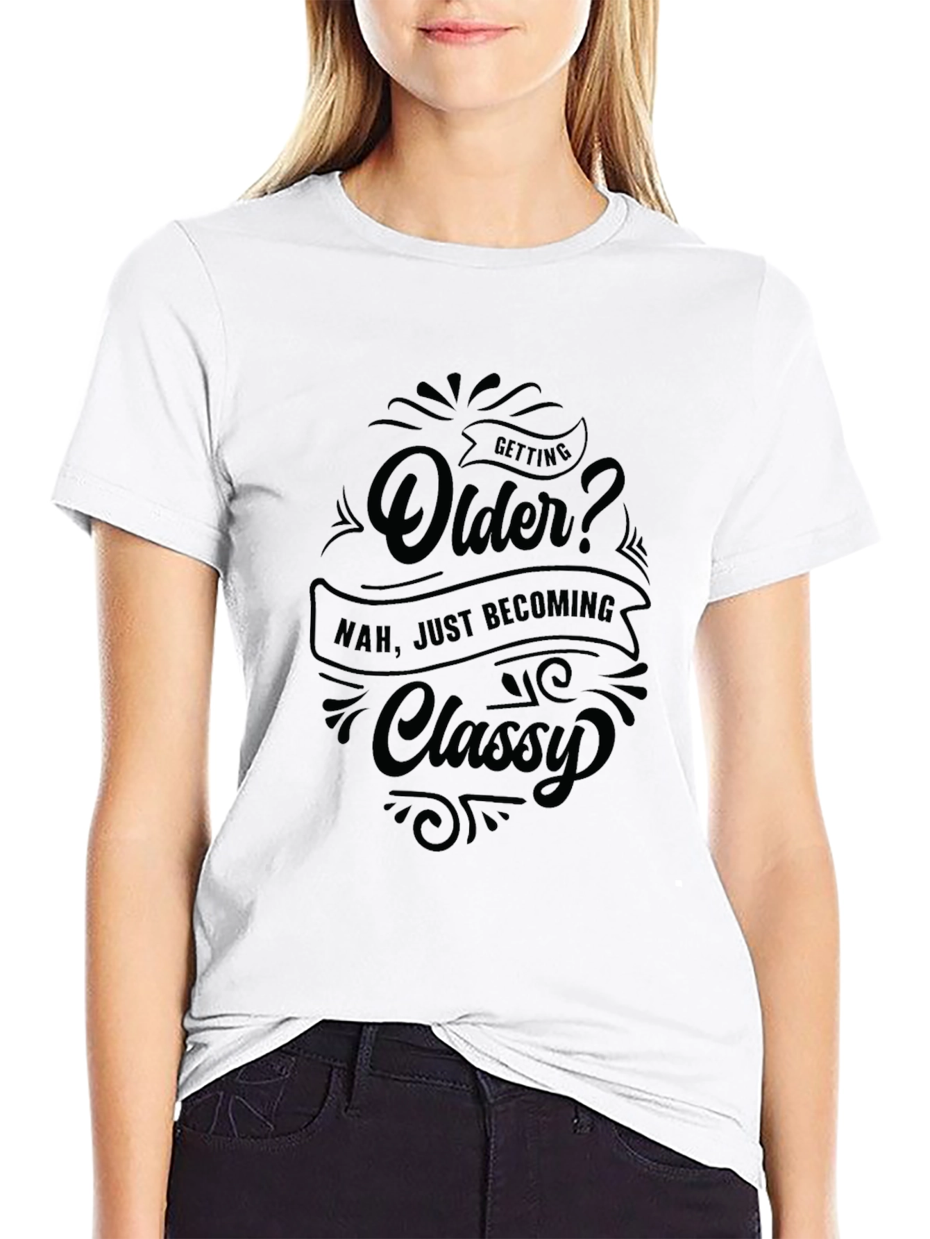 Funny Getting Older Classy Graphic T-Shirt