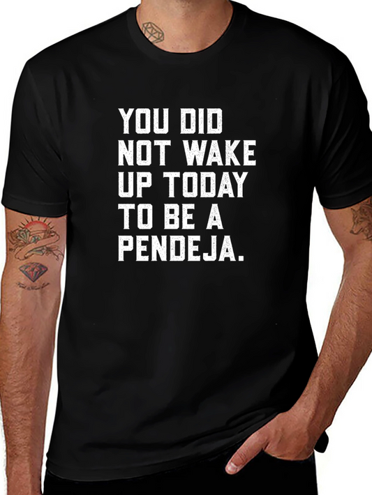 Pendeja Graphic Tee - Sarcastic Womens T-Shirt