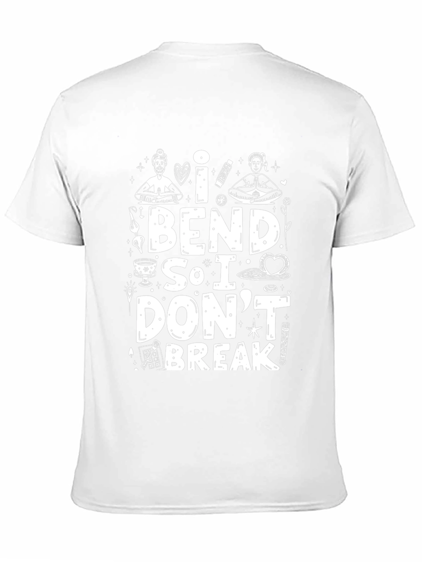 I Bend So I Dont Break Graphic Tee