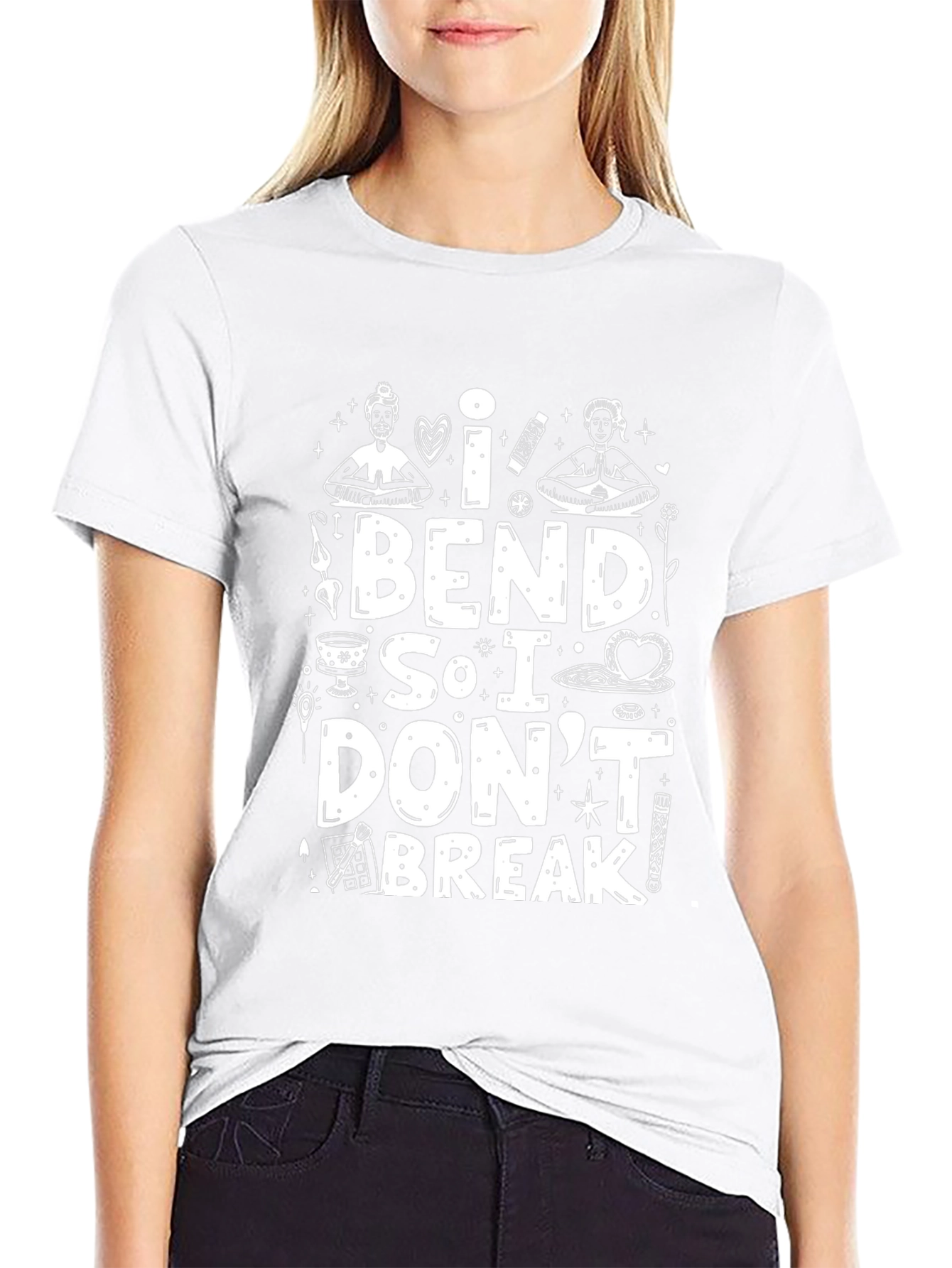I Bend So I Dont Break Graphic Tee