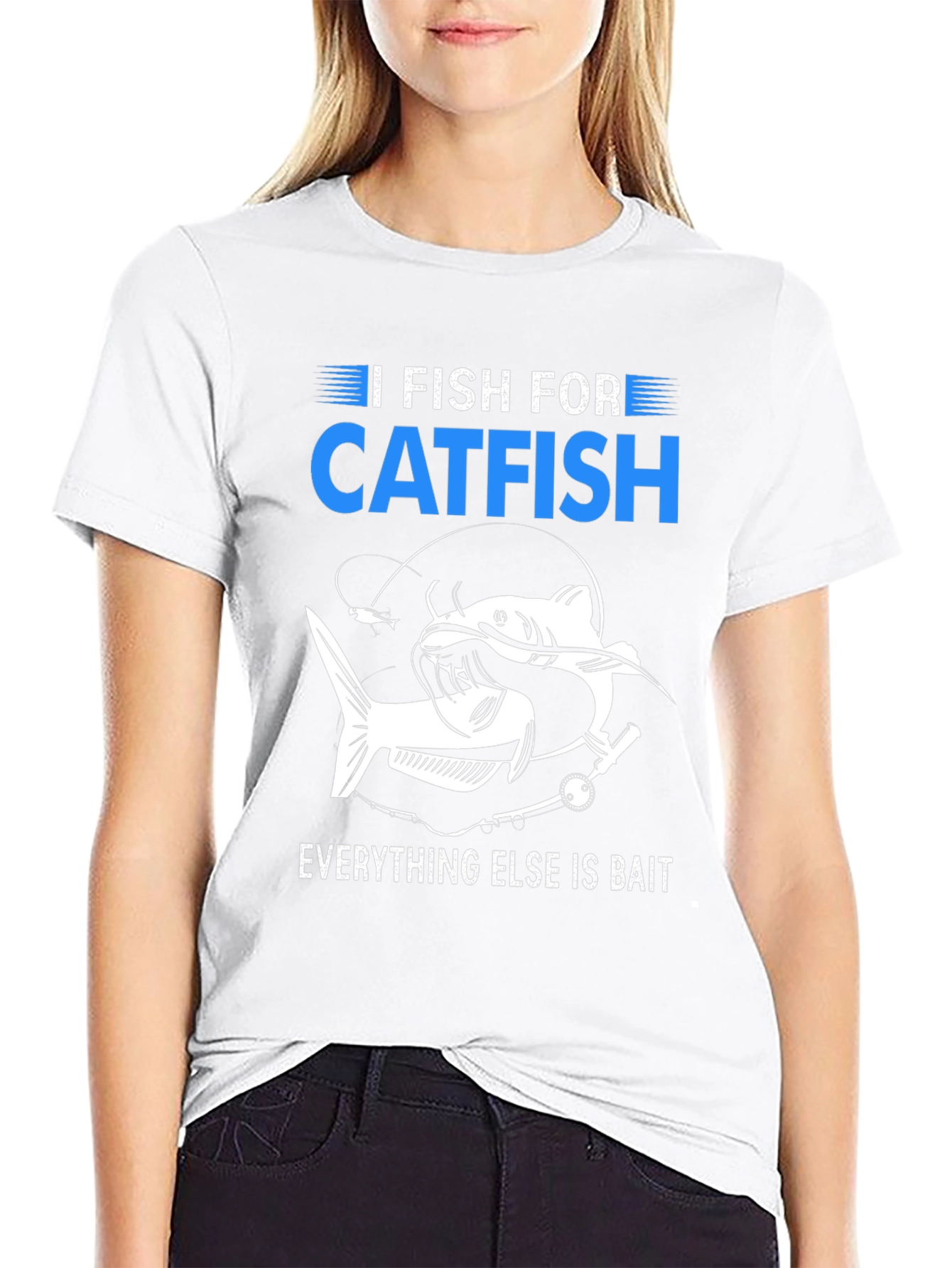 I Fish For Catfish T-Shirt
