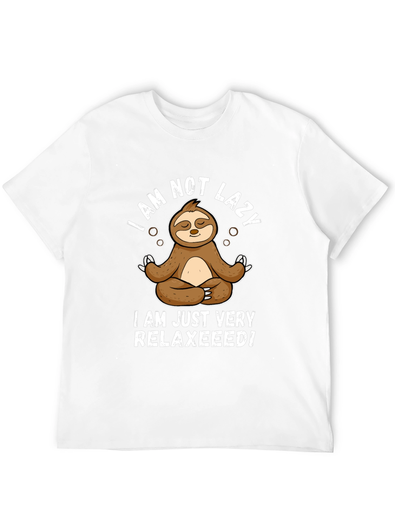 Relaxed Sloth T-Shirt - I Am Not Lazy