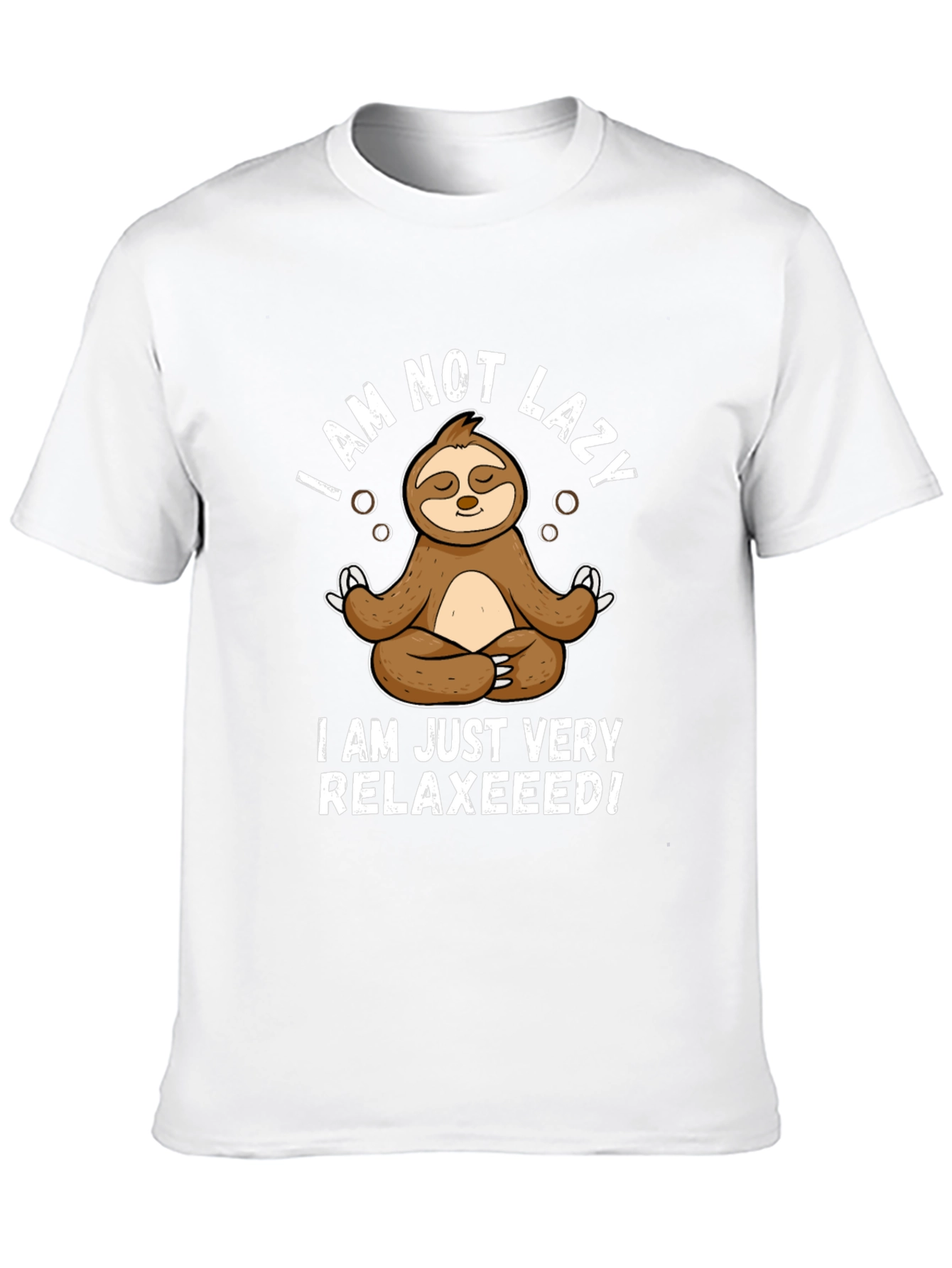 Relaxed Sloth T-Shirt - I Am Not Lazy