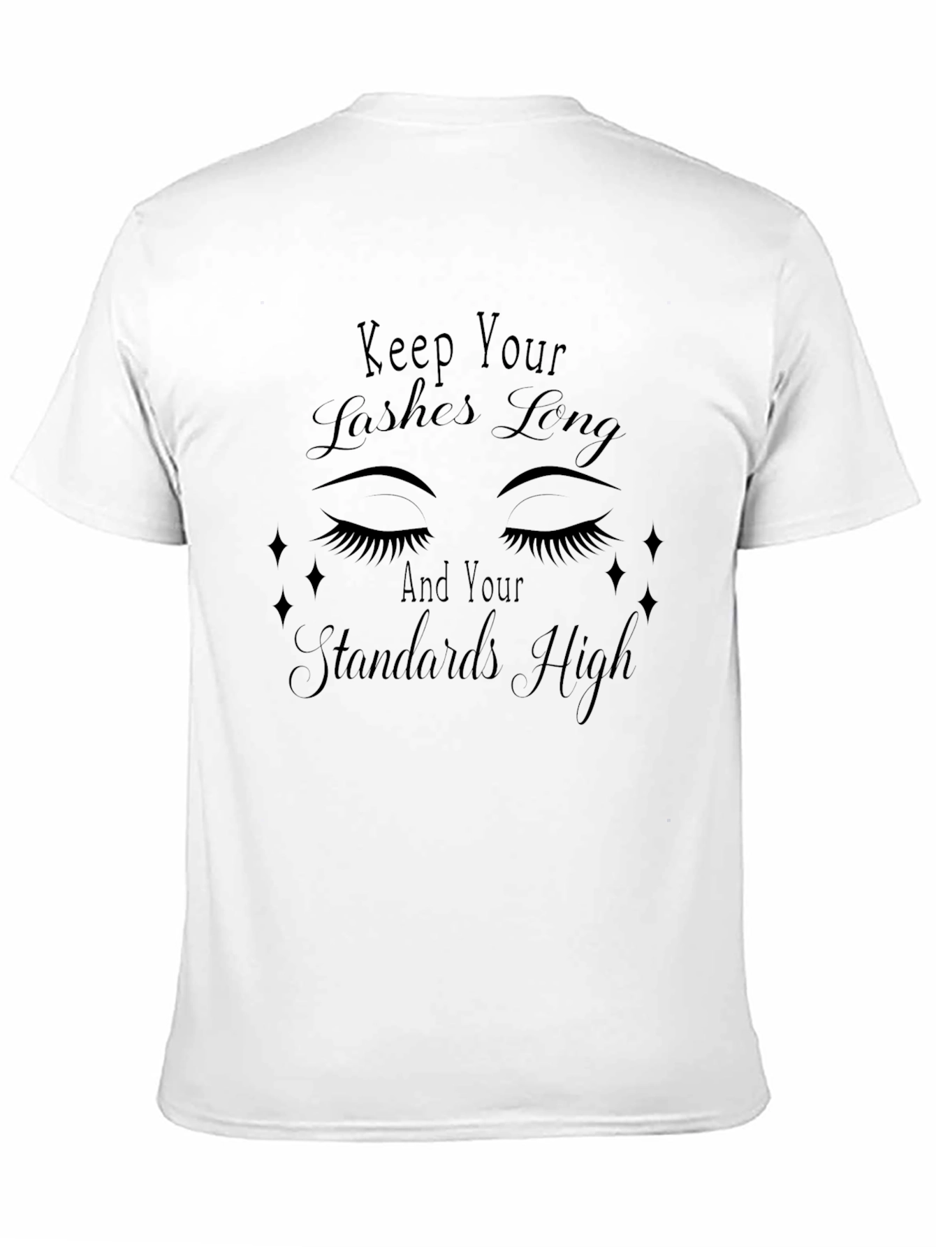 Keep Your Lashes Long Graphic Tee