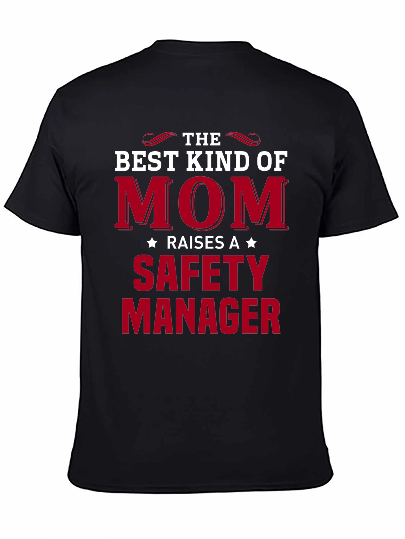 Best Kind of Mom Safety Manager Graphic Tee