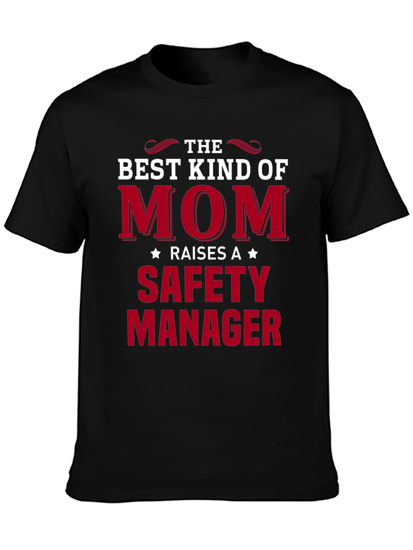Best Kind of Mom Safety Manager Graphic Tee