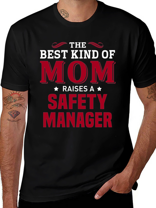 Best Kind of Mom Safety Manager Graphic Tee