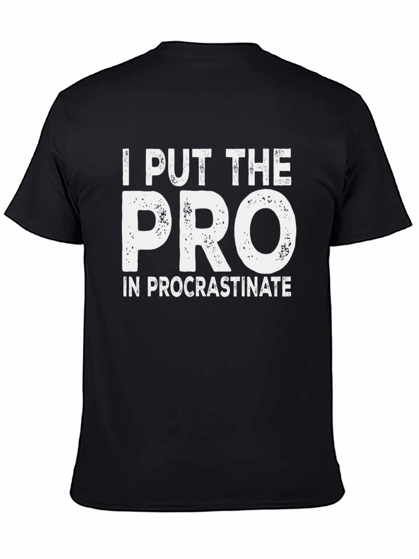 Procrastinate T-Shirt - Funny Slogan Tee