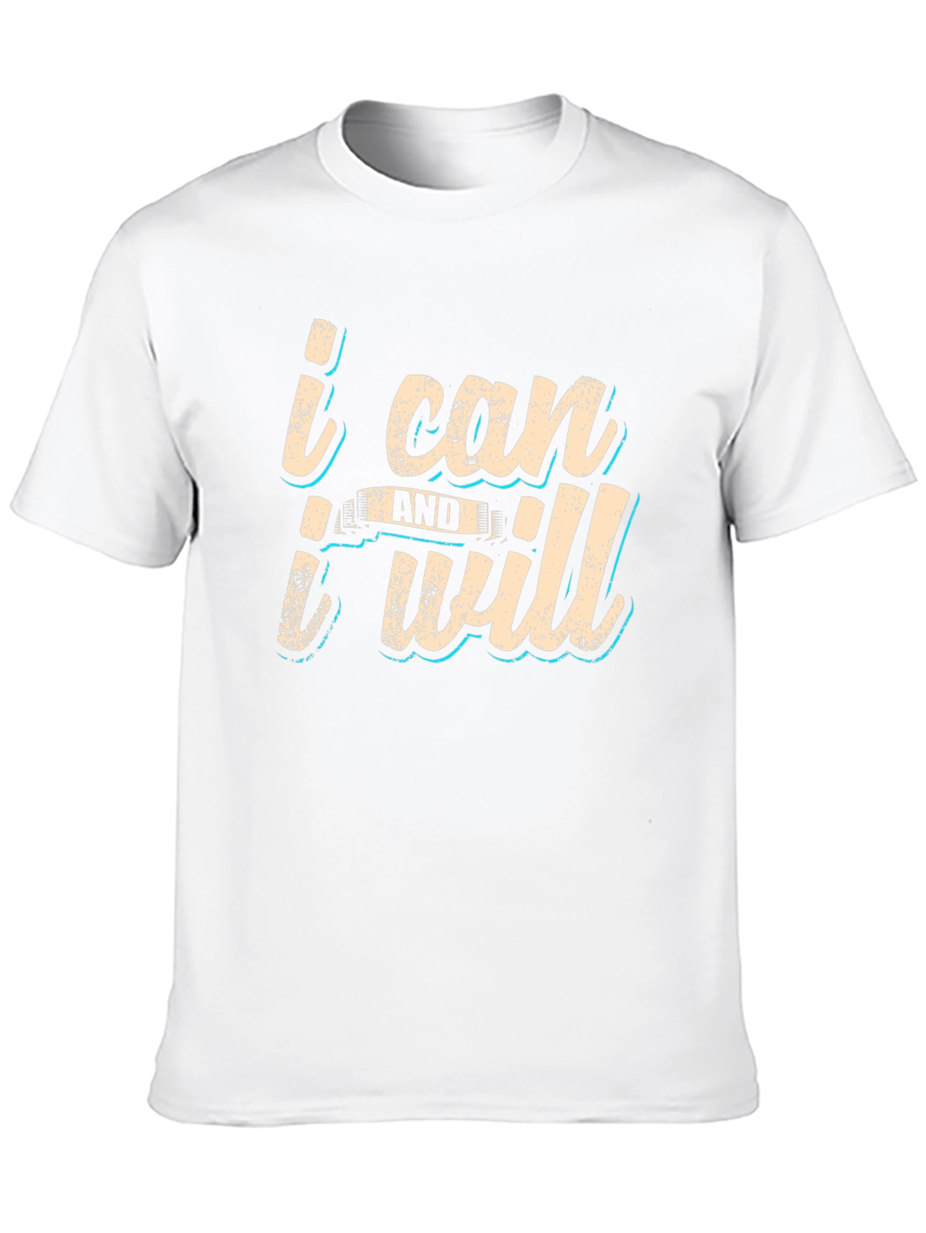 Motivational T-Shirt: I Can and I Will