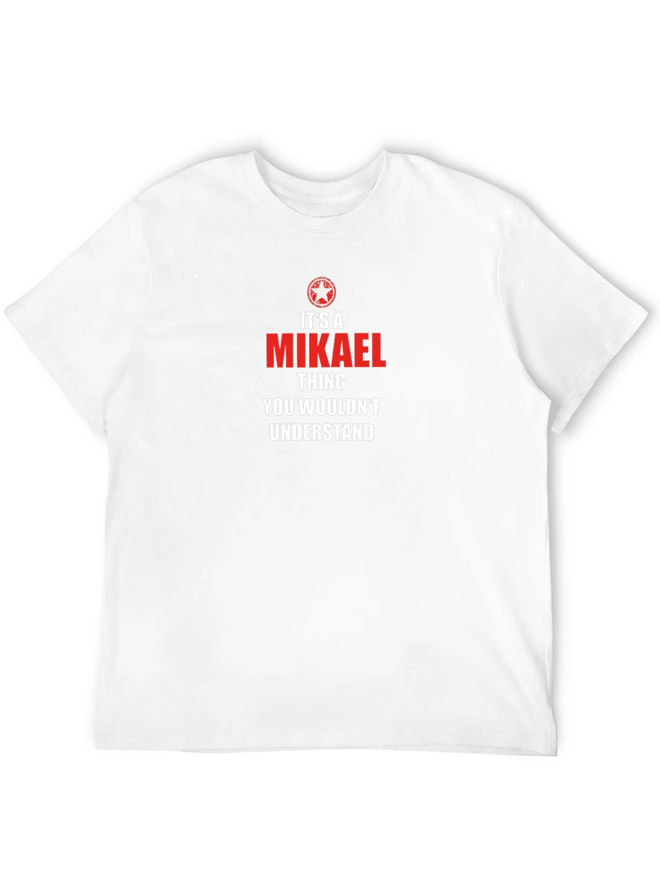 Mikael Thing T-Shirt - Unique Custom Name Tee