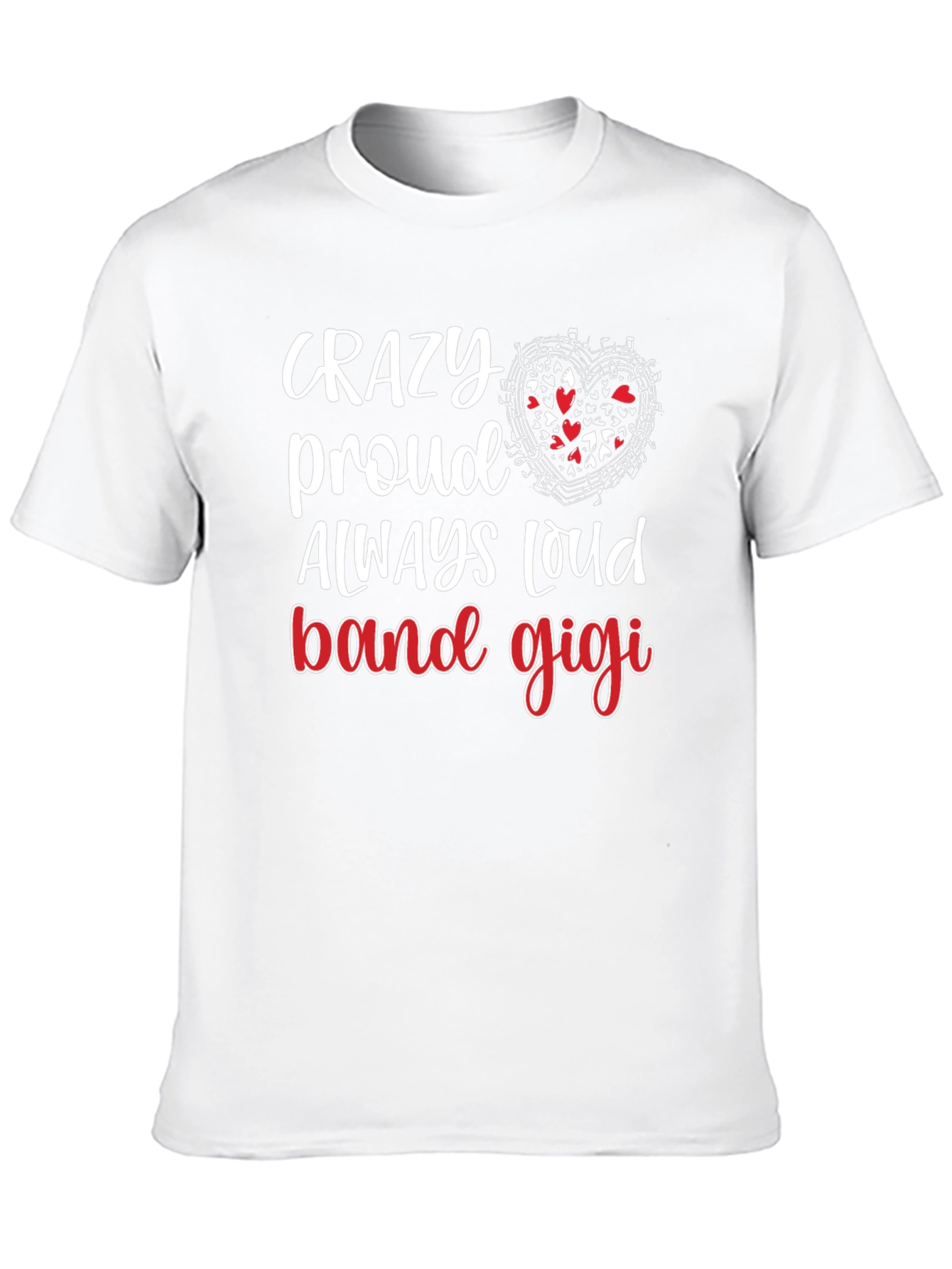 Crazy Proud Band Gigi T-Shirt