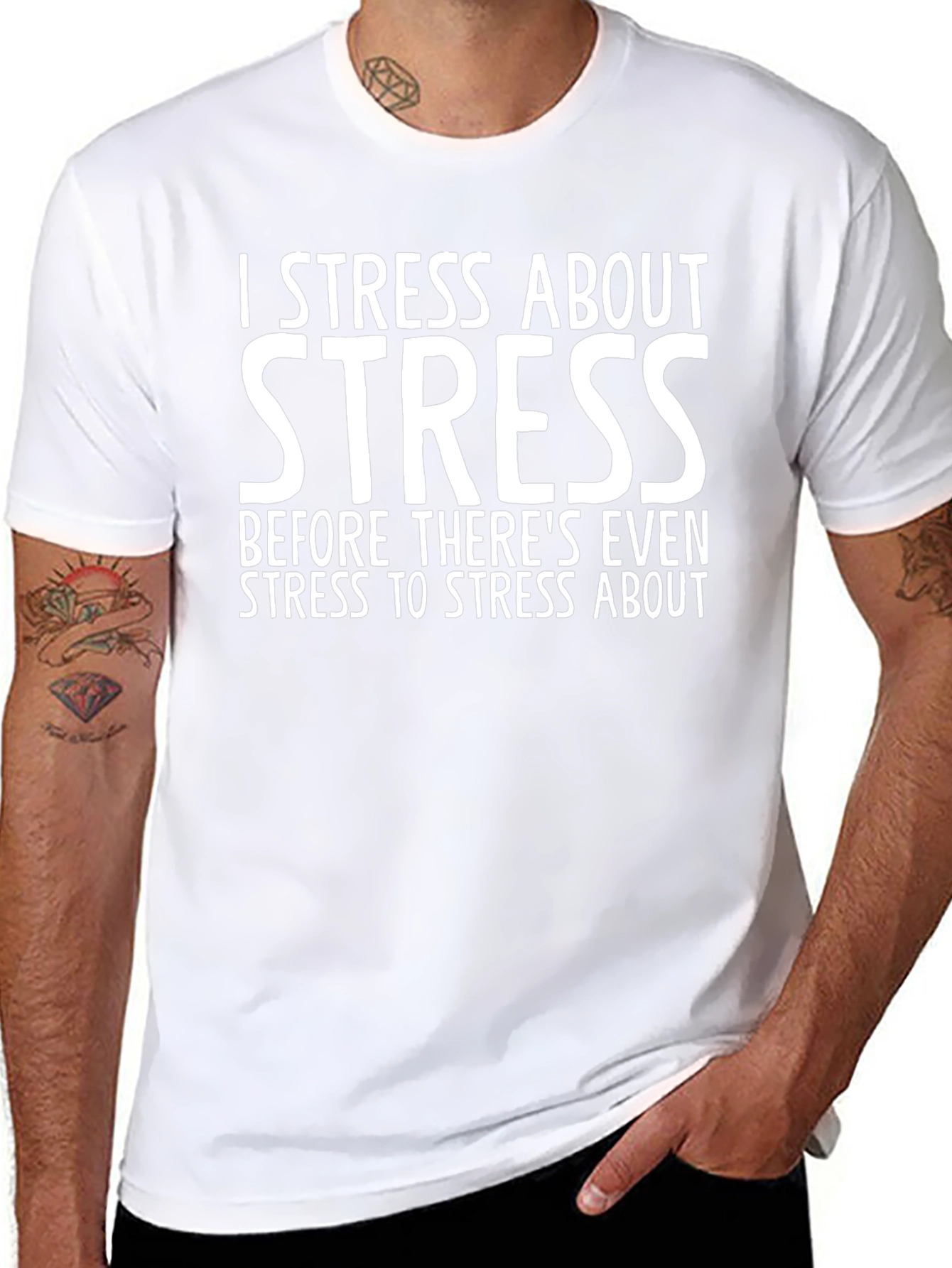 I Stress About Stress T-Shirt - Funny Graphic Tee