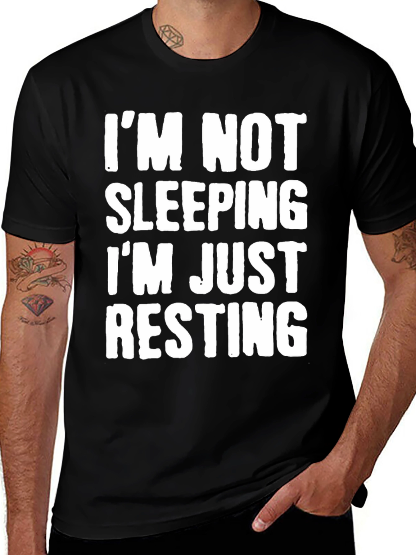 Im Not Sleeping Im Just Resting T-Shirt