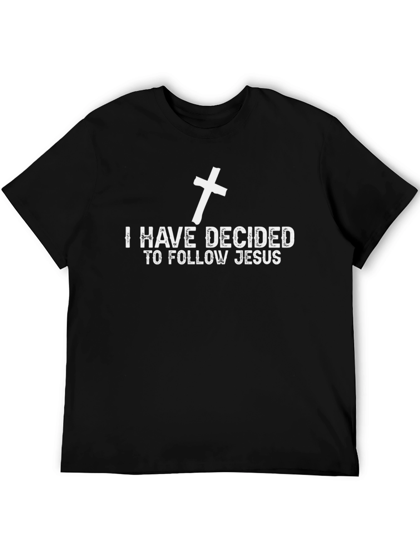 I Have Decided to Follow Jesus T-Shirt