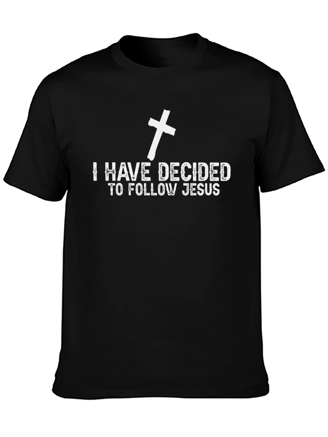 I Have Decided to Follow Jesus T-Shirt