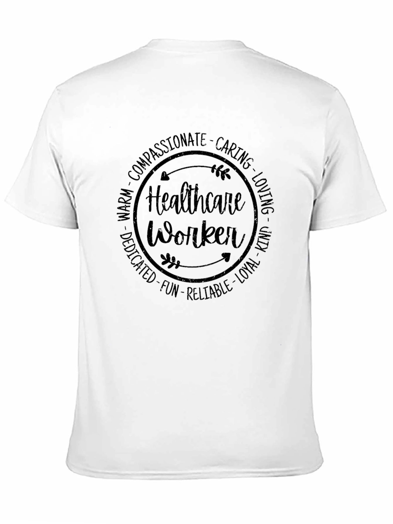 Healthcare Worker Compassionate T-Shirt
