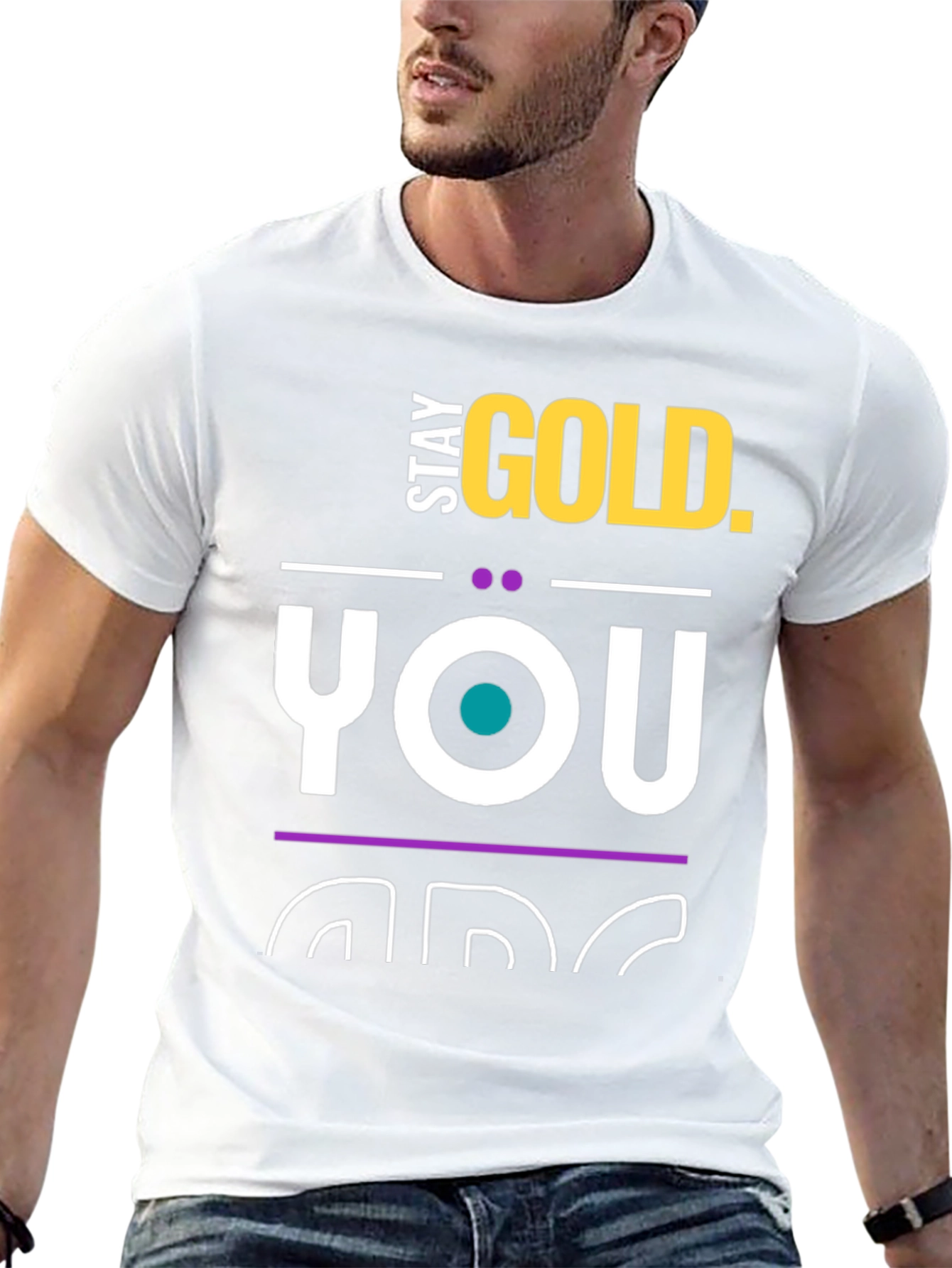 Stay Gold T-Shirt - You Are Gold