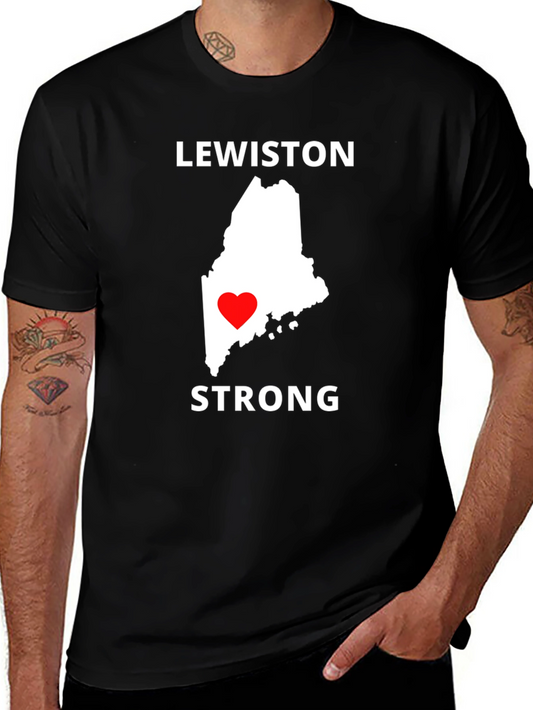 Lewiston Strong T-Shirt - Maine Love
