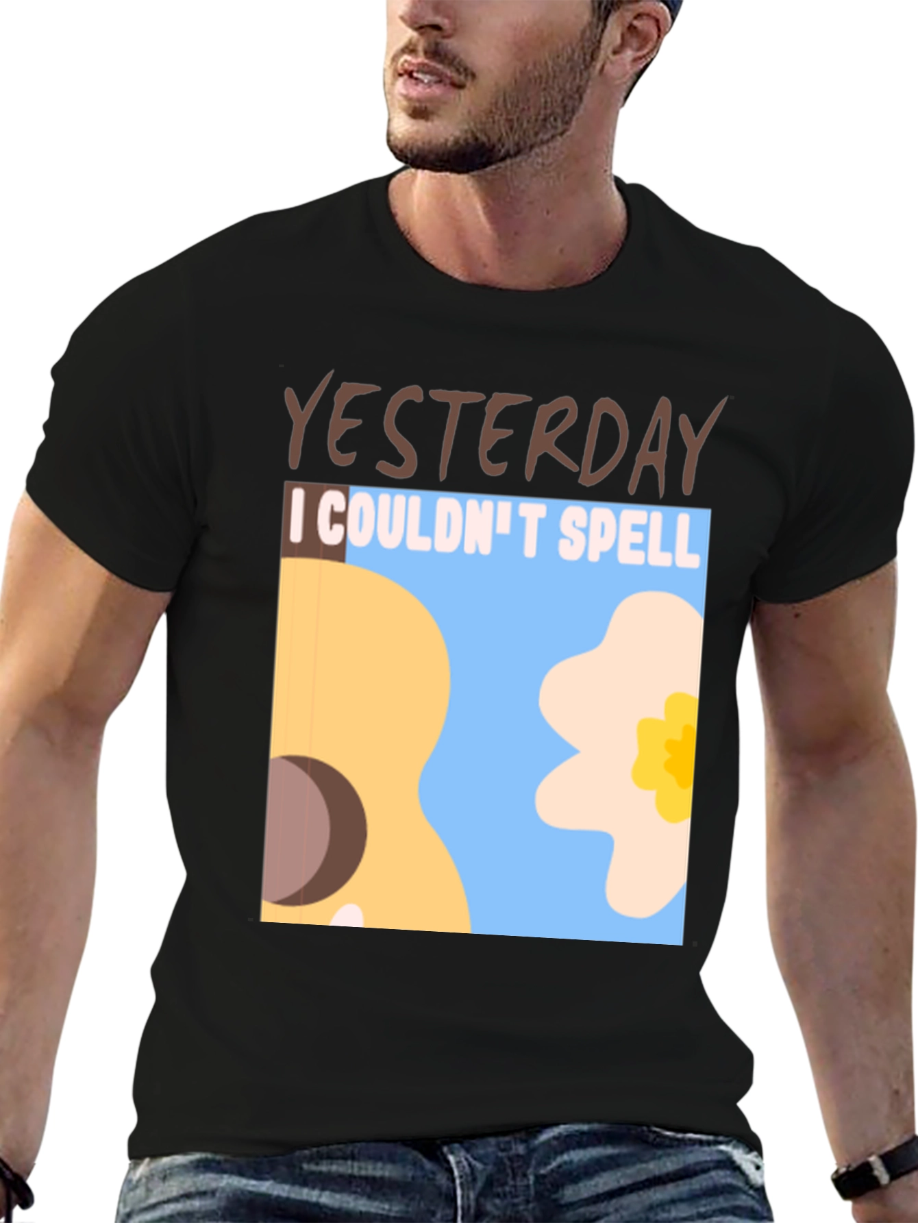 Yesterday I Couldnt Spell T-Shirt