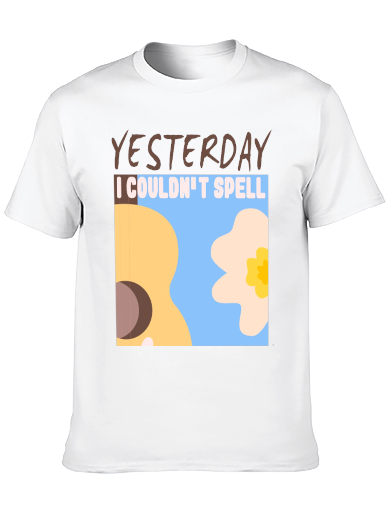 Yesterday I Couldnt Spell T-Shirt