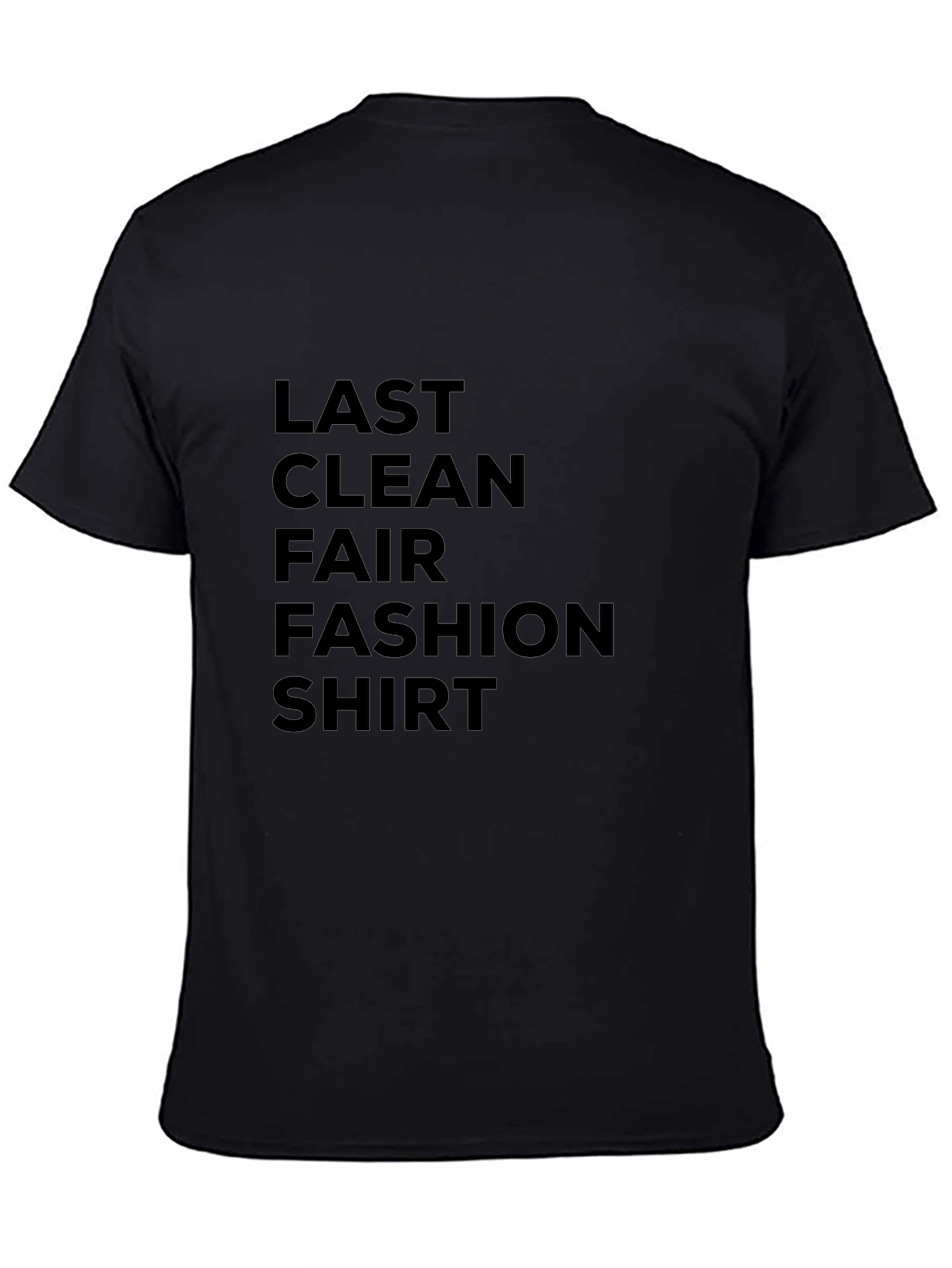 Last Clean Fair Fashion Shirt - Black Tee