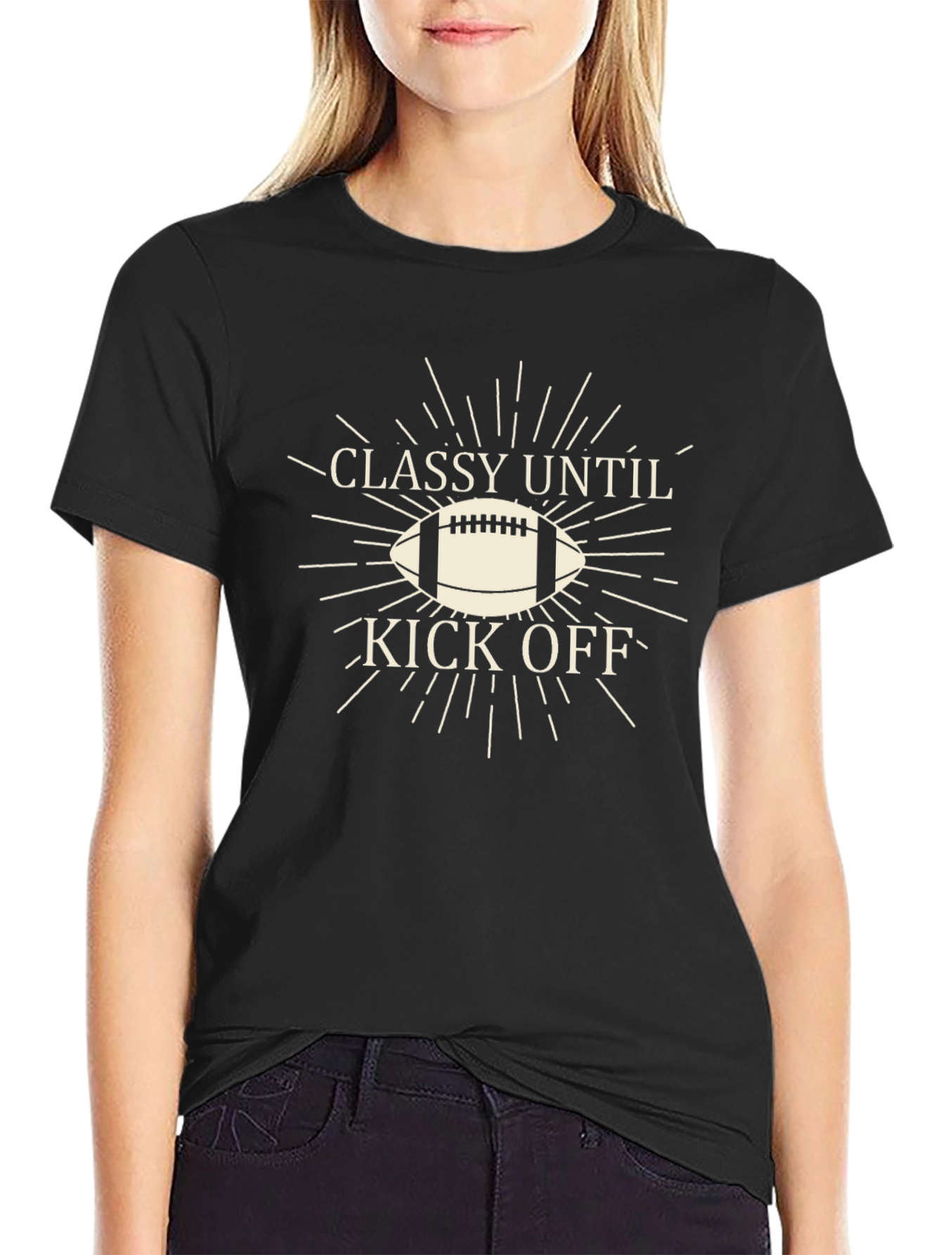 Classy Until Kick Off Football T-Shirt