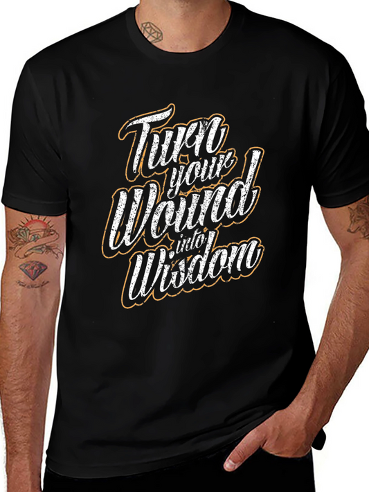 Turn Your Wound Into Wisdom Black Graphic Tee