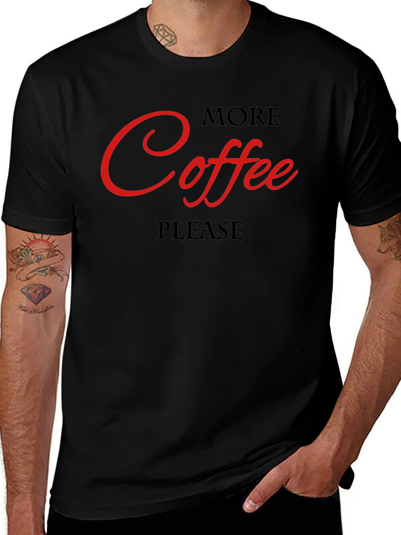 More Coffee Please Black T-Shirt - Graphic Tee
