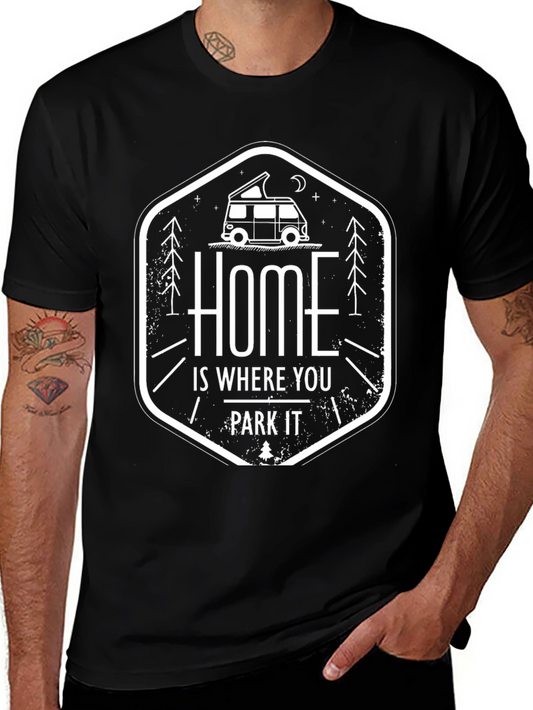 Home is Where You Park It Camping T-Shirt