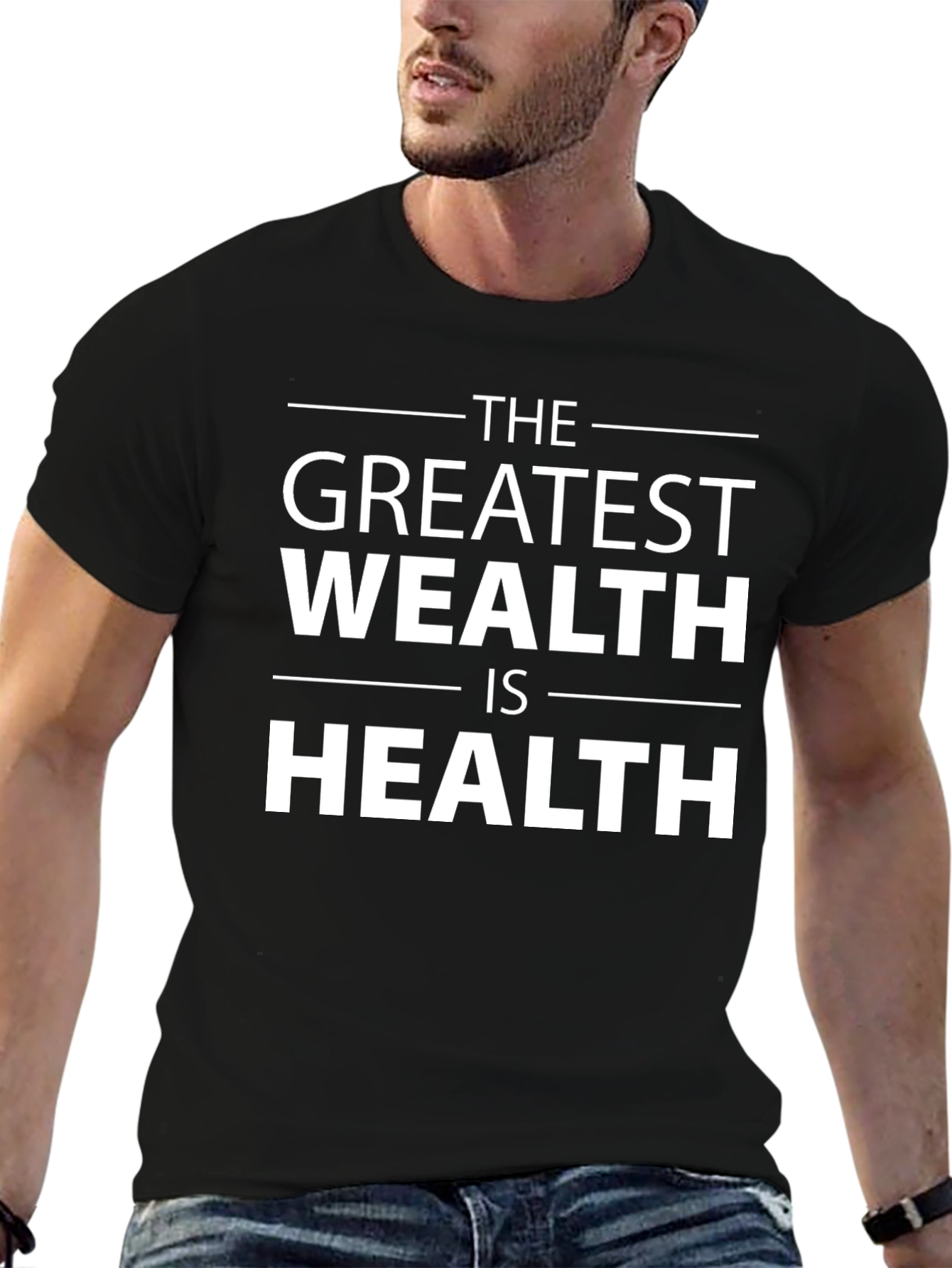 The Greatest Wealth Is Health Black T-Shirt