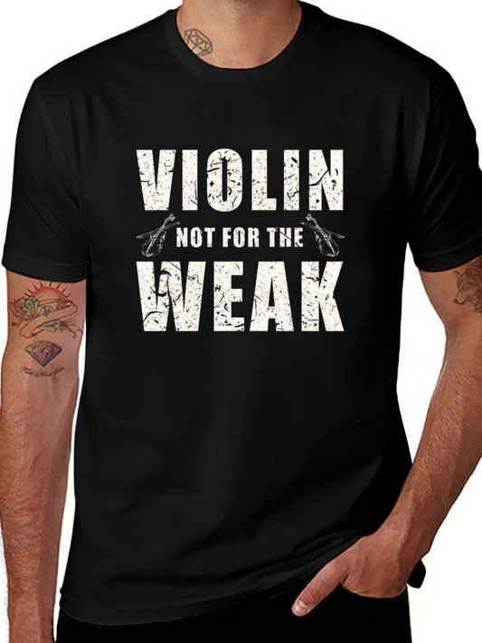 Violin Not For The Weak Graphic Tee