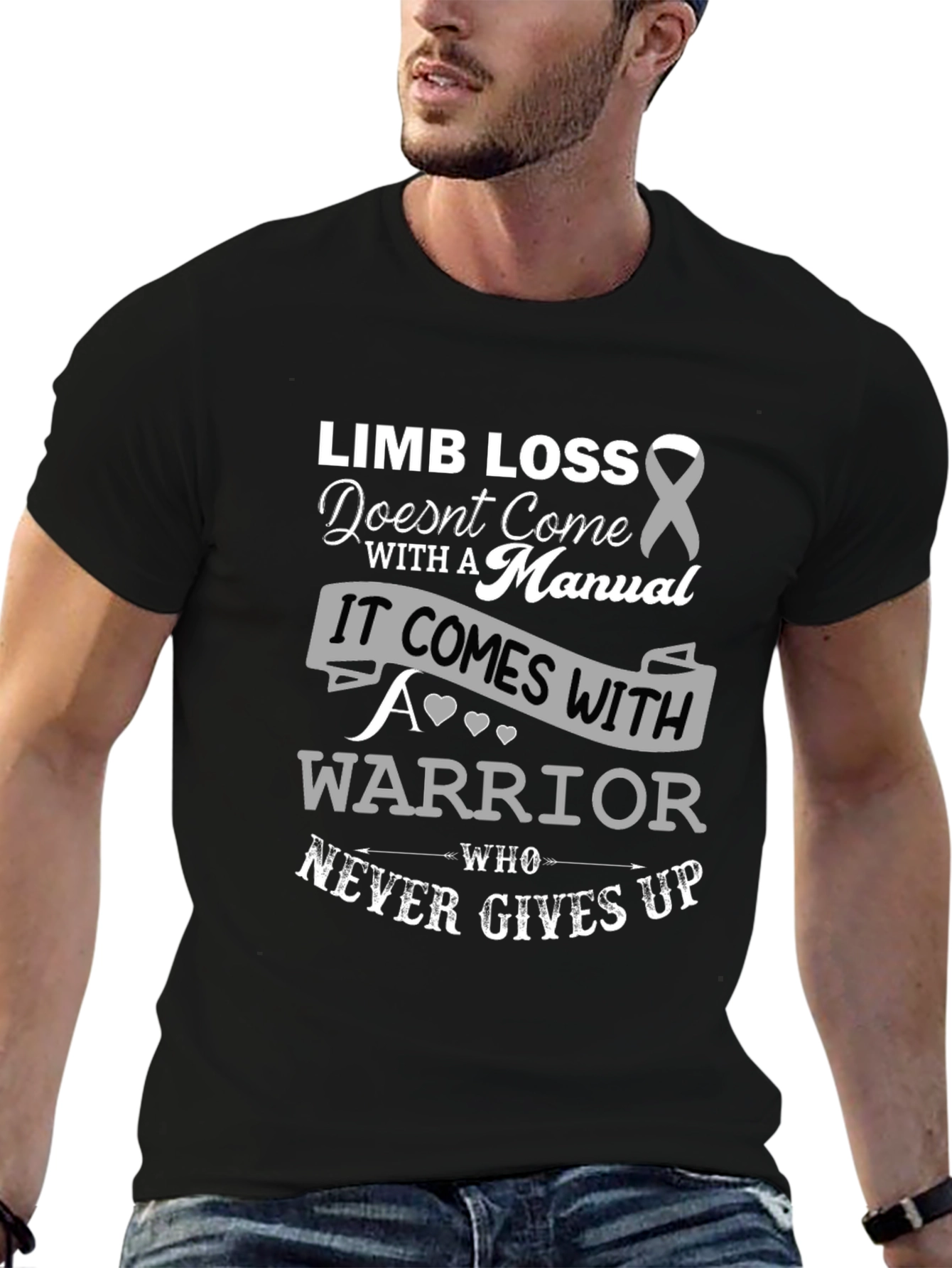Limb Loss Warrior T-Shirt - Never Gives Up