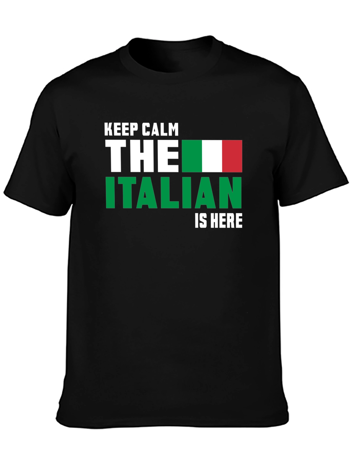 Keep Calm Italian Is Here Graphic T-Shirt