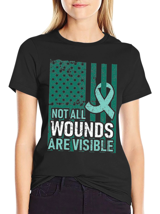 Not All Wounds Are Visible Mental Health Awareness T-Shirt