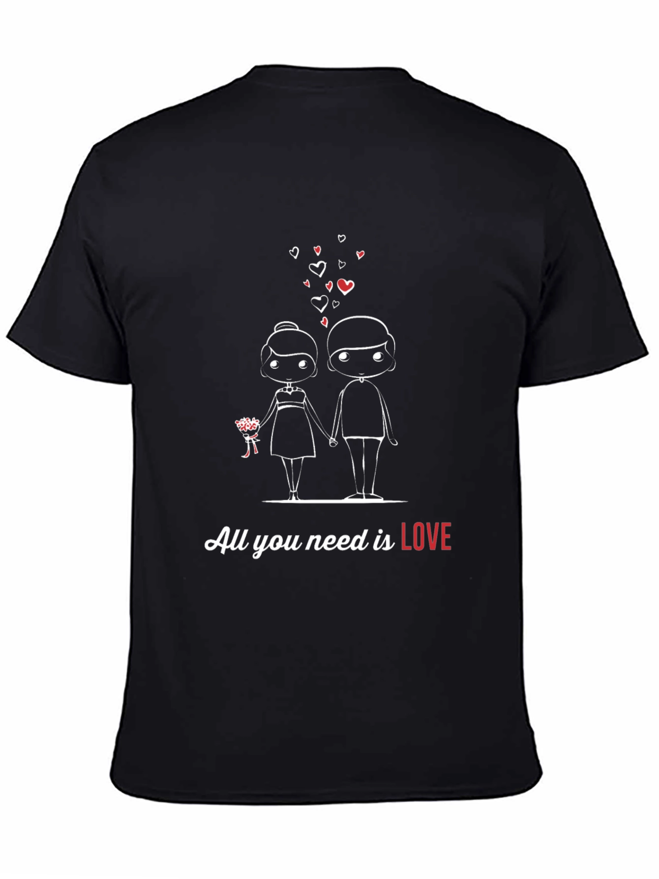 All You Need is Love T-Shirt