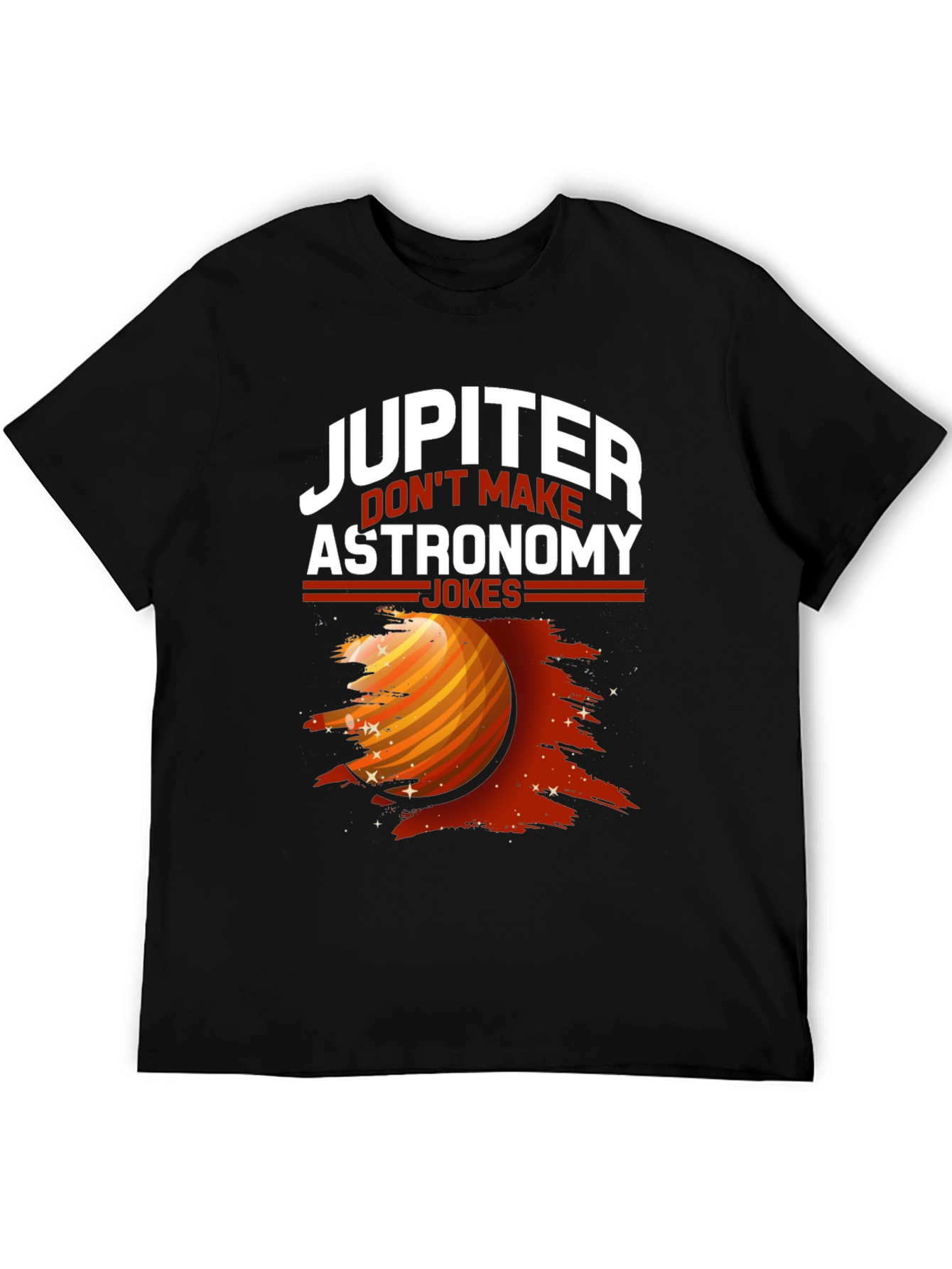 Jupiter Astronomy Jokes Graphic Tee