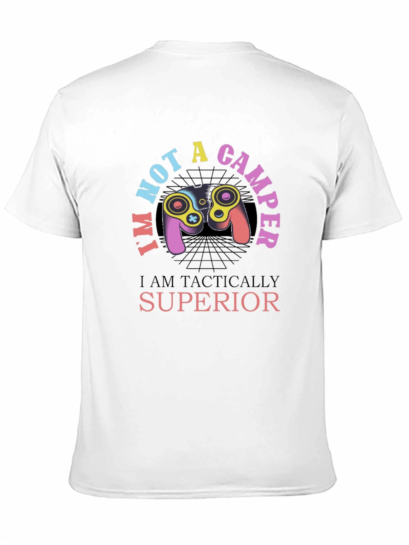 Im Not a Camper T-Shirt
