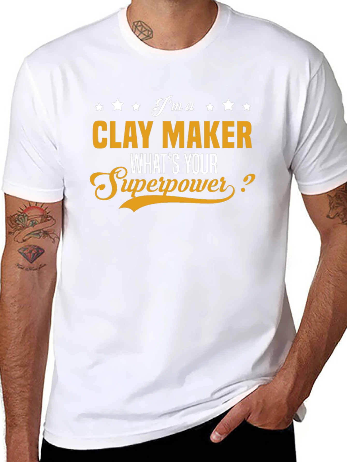 Clay Maker T-Shirt - Whats Your Superpower?