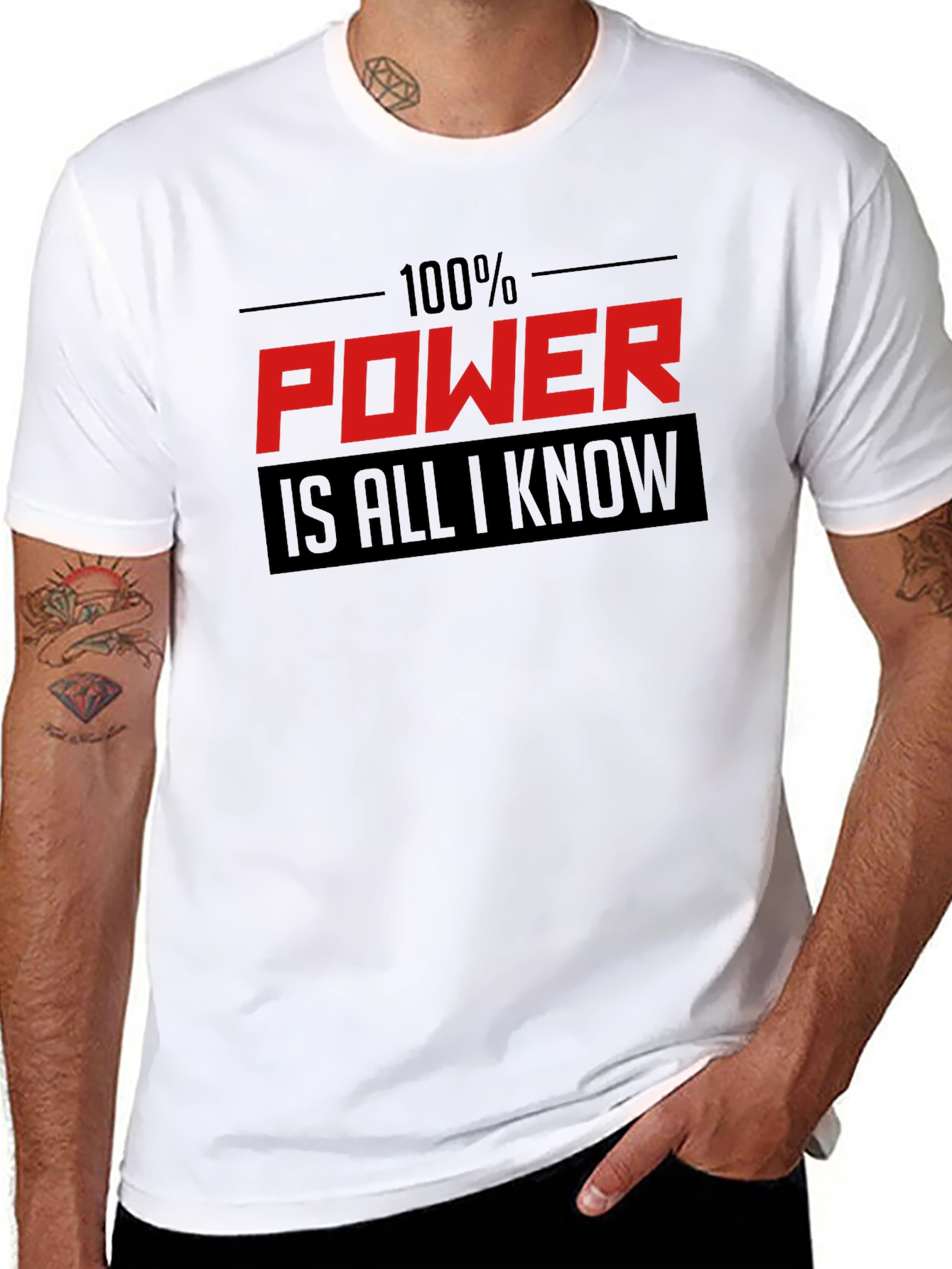 100% Power Is All I Know Graphic T-Shirt