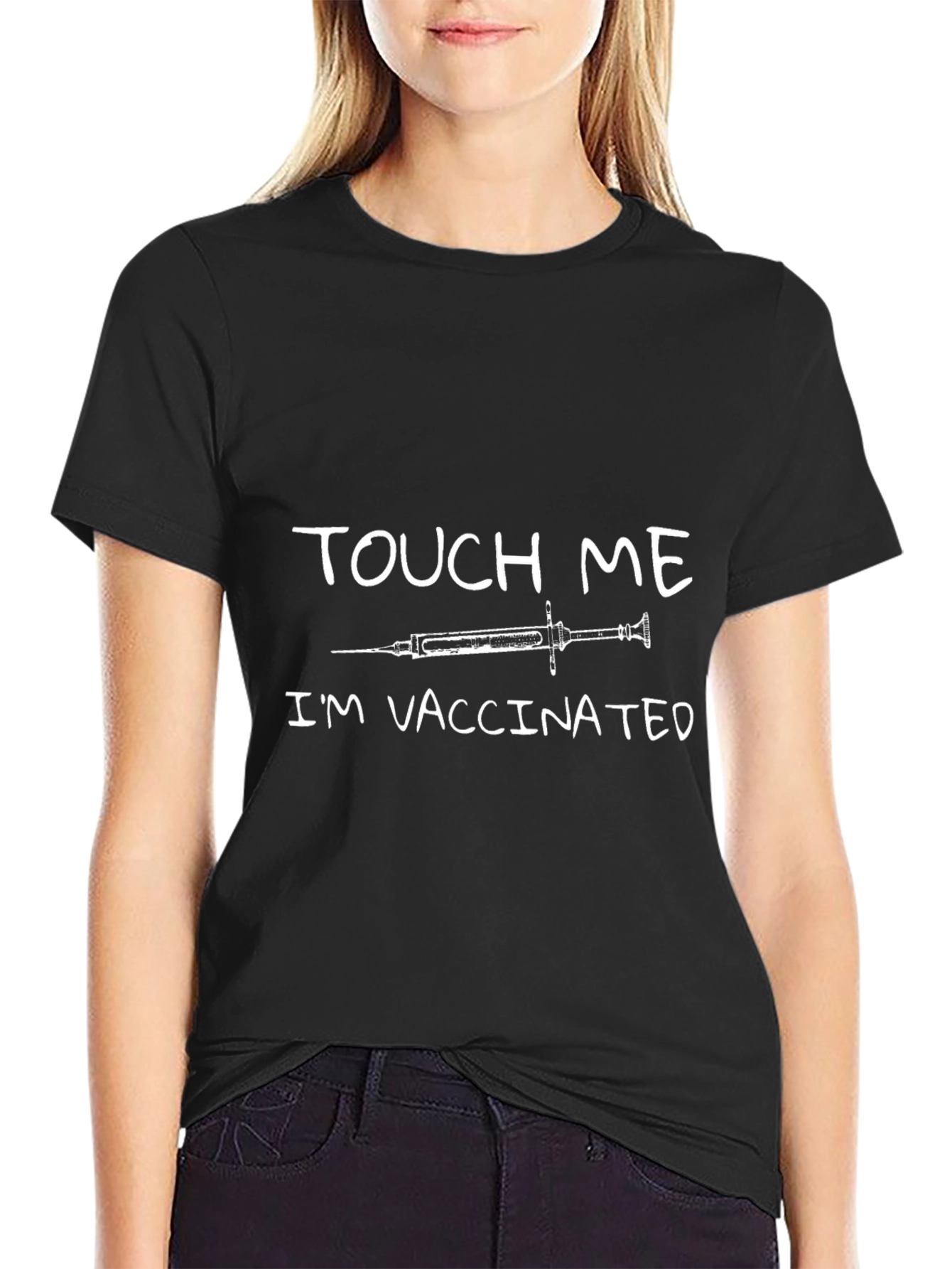 Touch Me Im Vaccinated Graphic T-Shirt