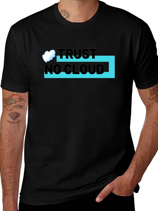 Trust No Cloud Graphic Tee - Black Crew Neck T-Shirt