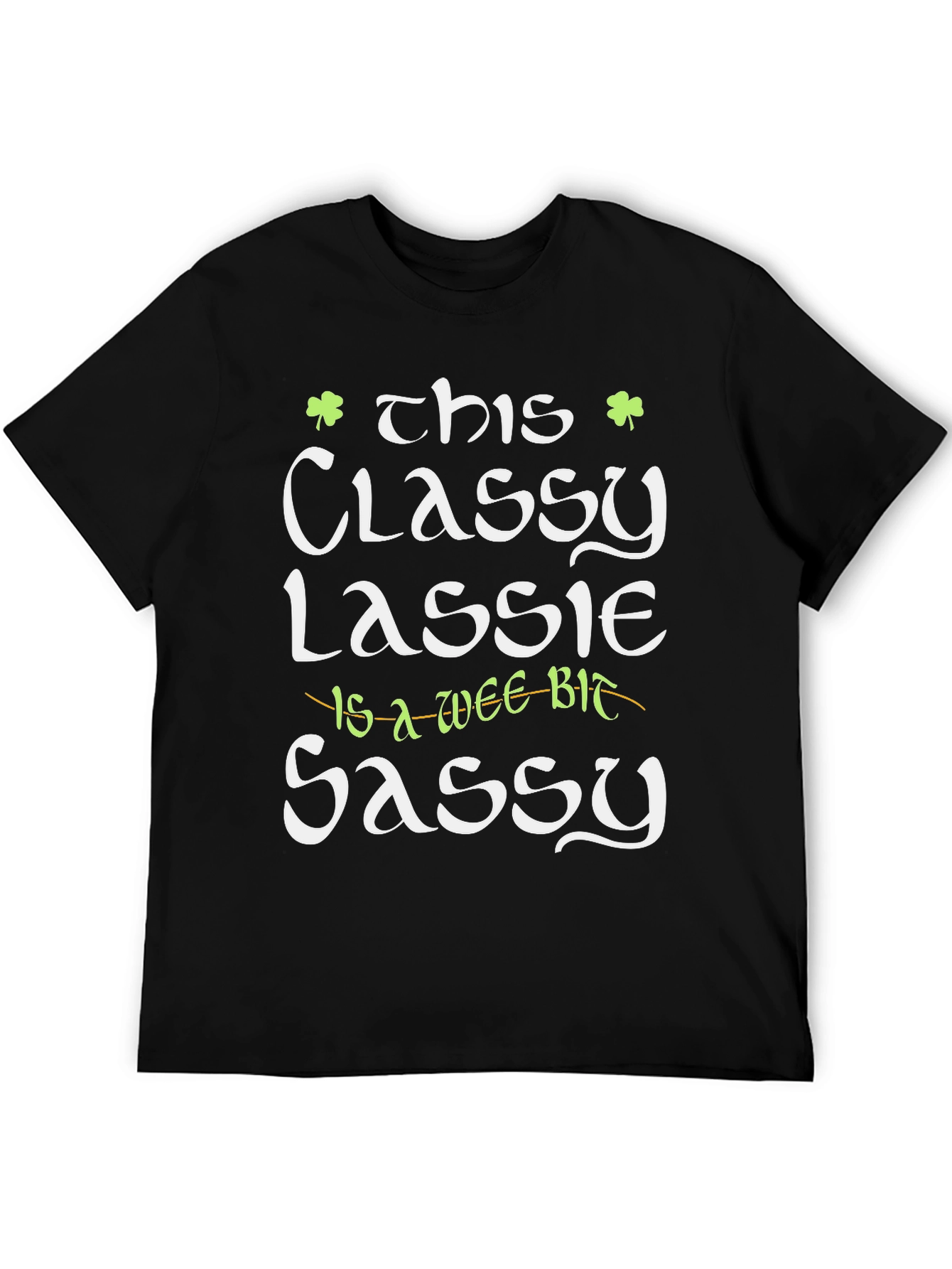 Classy Lassie Tee - St. Patricks Day Shirt