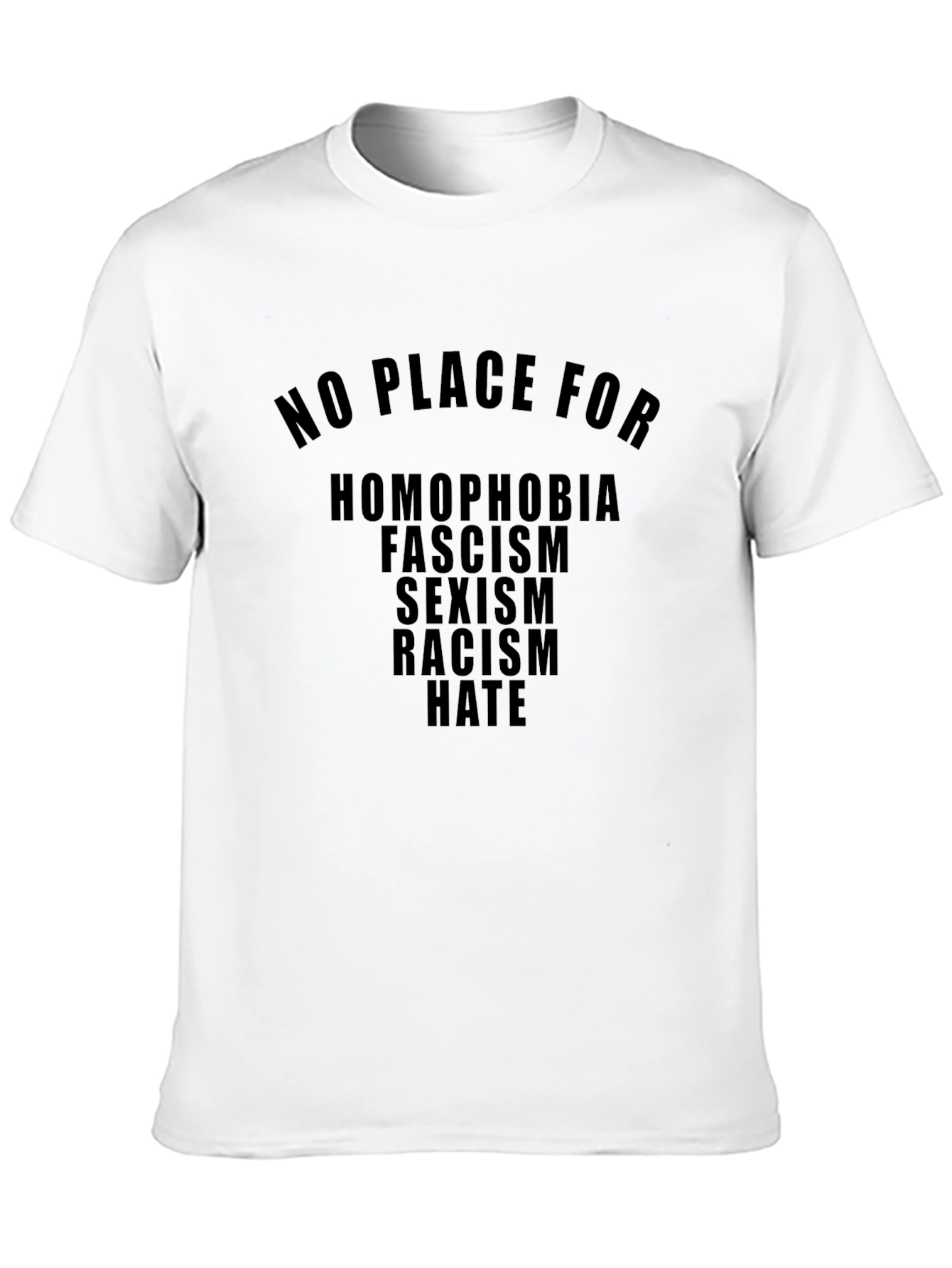 No Place For Hate T-Shirt - Anti-Discrimination Tee