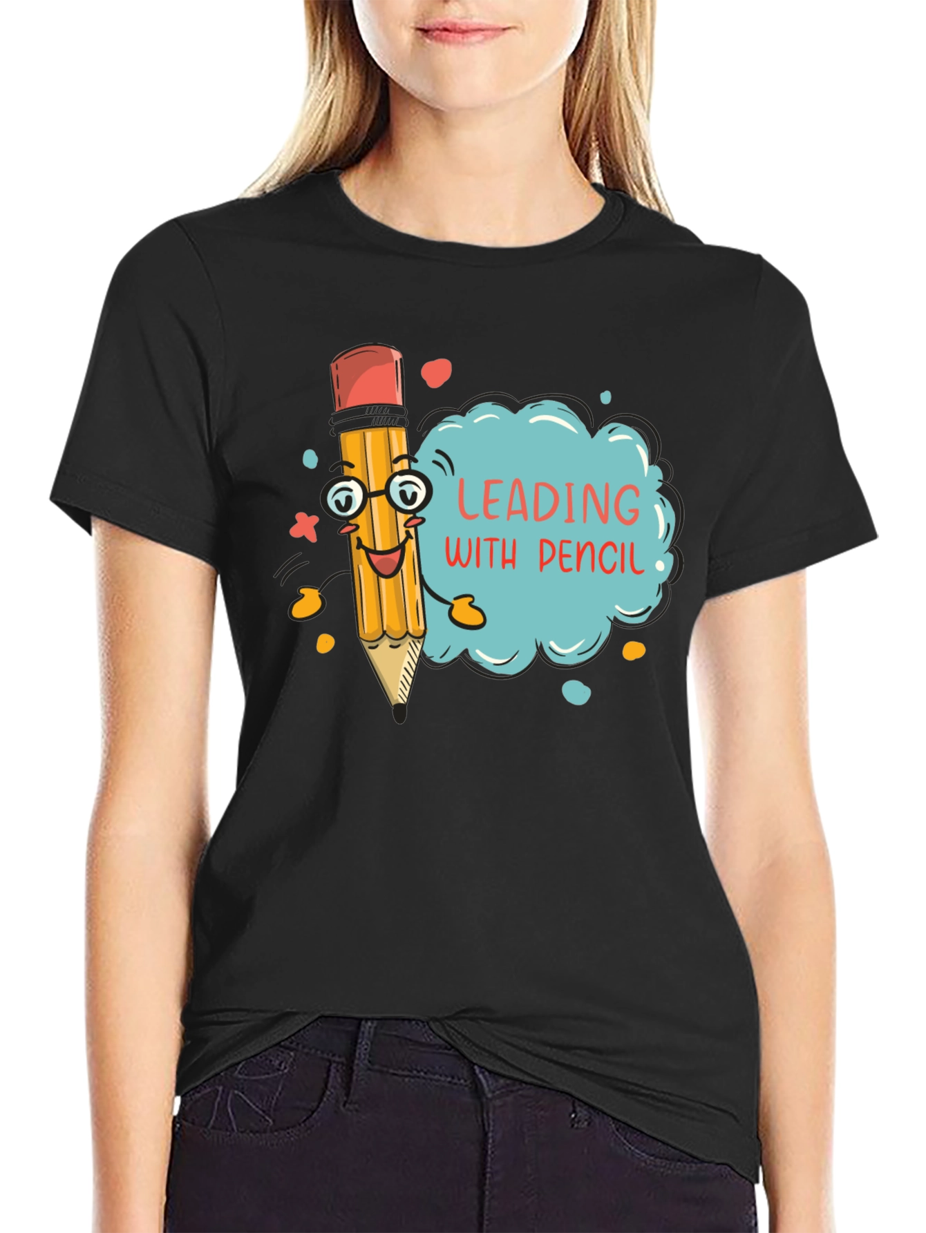 Leading with Pencil - Funny Graphic T-Shirt