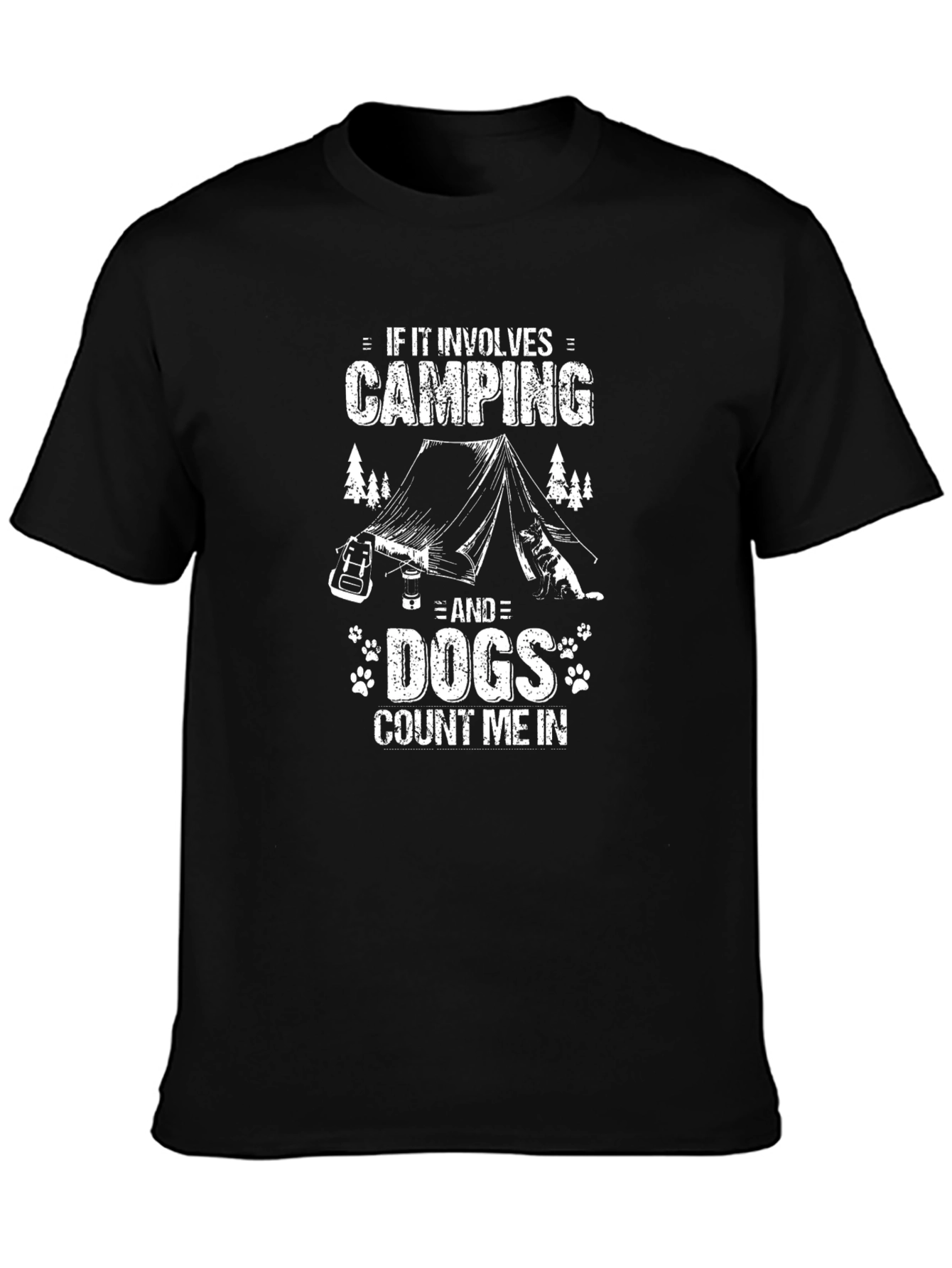 Camping & Dogs T-Shirt: Count Me In!